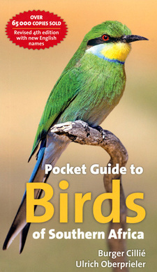 Pocket Guide to Birds of Southern Africa, by Burger Cillie and Ulrich Oberprieler. ISBN 9781920289713 / ISBN 978-1-920289-71-3
