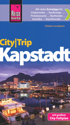 CityTrip Kapstadt Stadtführer (Reise Know-How), von Dieter Losskarn. ISBN 9783831724178 / ISBN 978-3-8317-2417-8