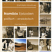 Namibia Episoden - politisch - anekdotisch, von Karl Heinz Hornhues. Klaus Hess Verlag. Göttingen, 2008. ISBN 9783933117380