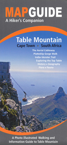 Map Guide Table Mountain in Cape Town, South Africa, by Tony Lourens. ISBN 9780986980428 / ISBN 978-0-9869804-2-8
